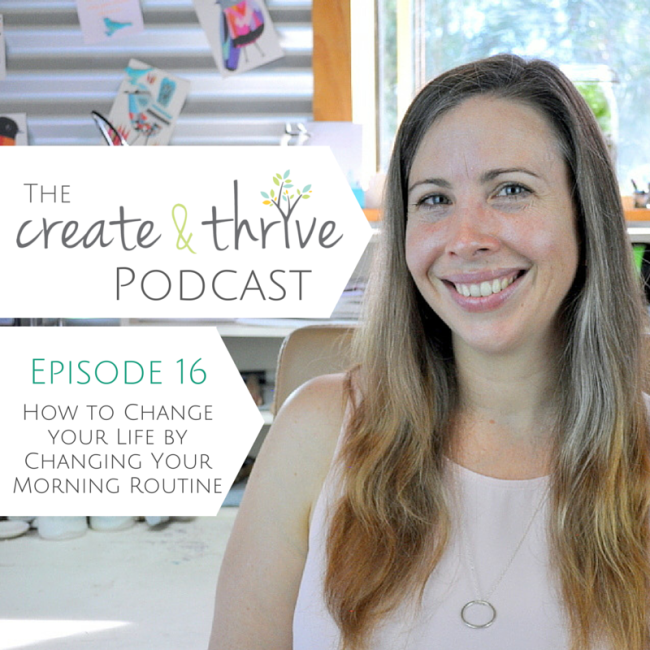 The Create & Thrive Podcast - Episode 16